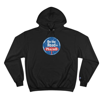 "On the Road to PharmD" Champion Hoodie