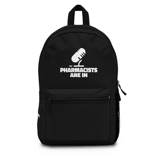 "The Pharmacists Are In" Backpack