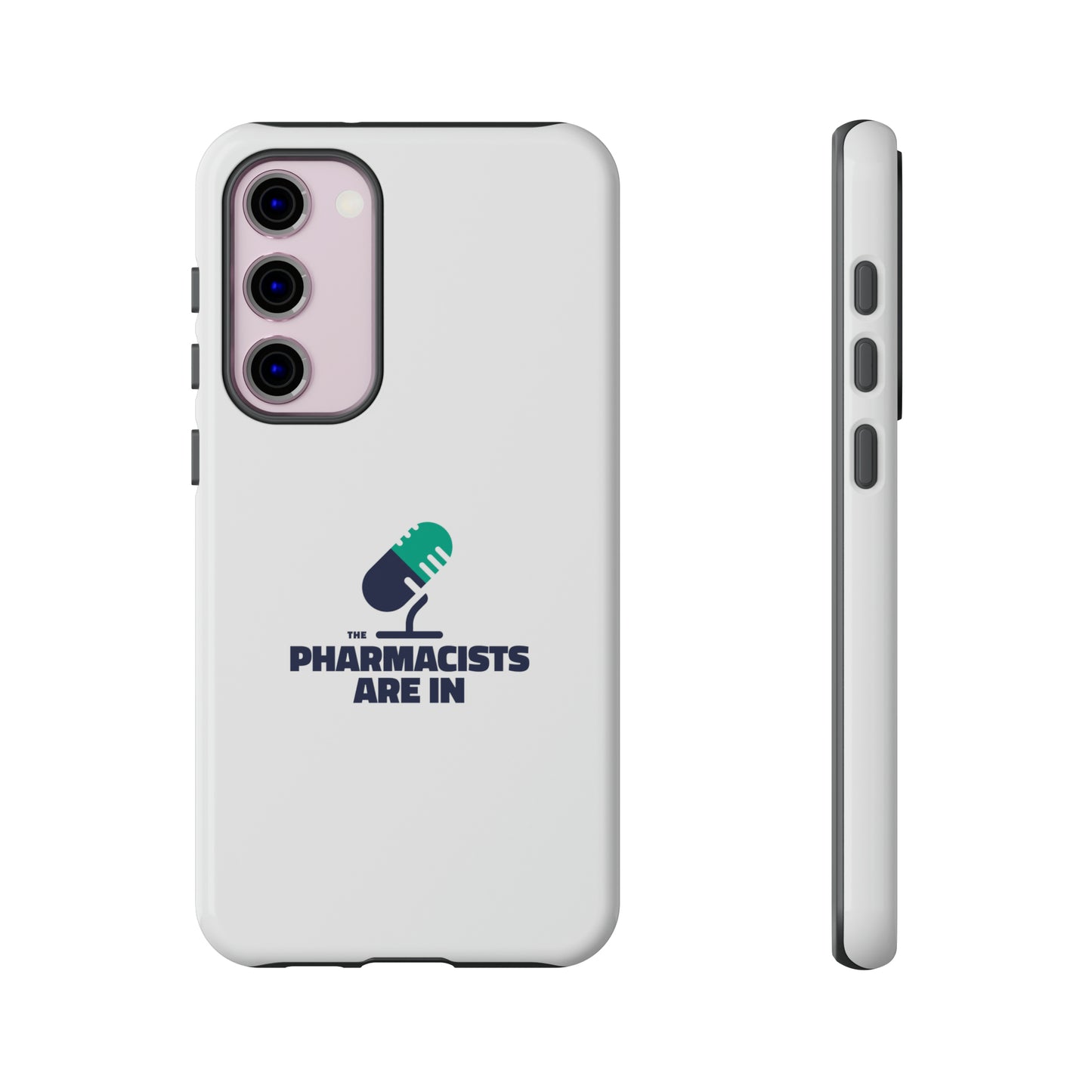 "The Pharmacists Are In" Phone Case