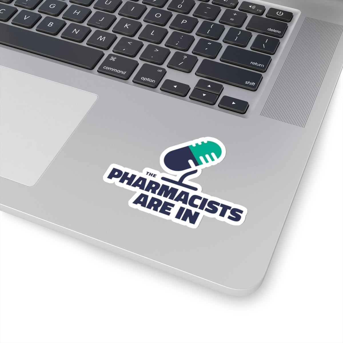 "The Pharmacists Are In" Stickers