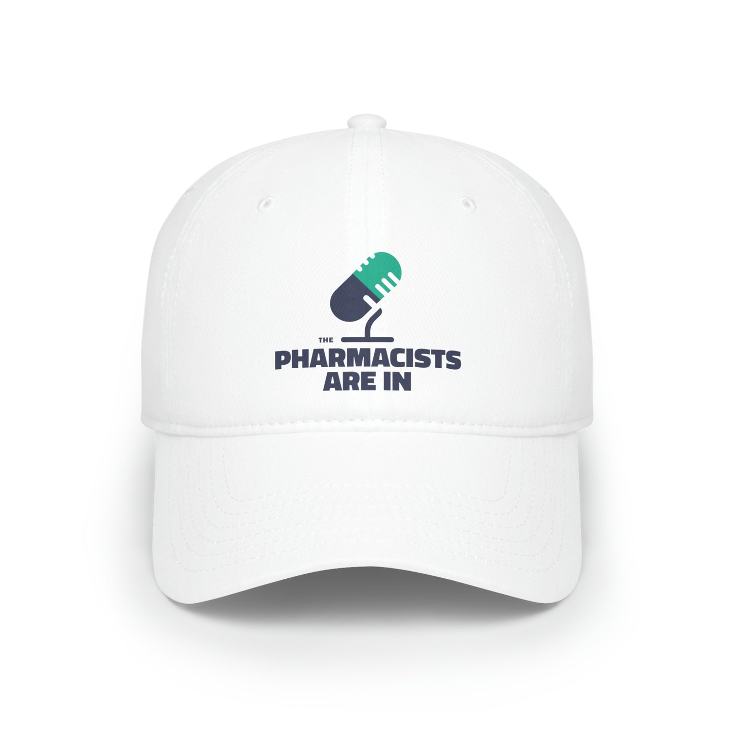 "The Pharmacists Are In" Low Profile Baseball Cap