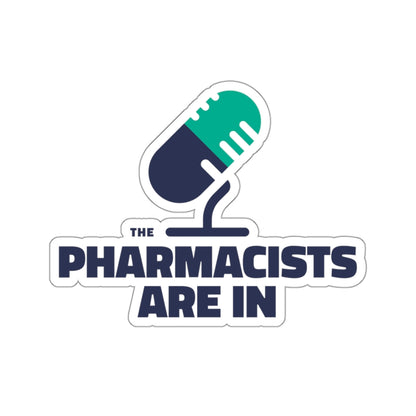 "The Pharmacists Are In" Stickers