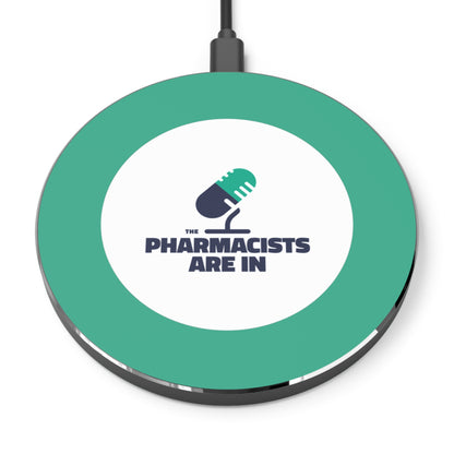 "The Pharmacists Are In" Wireless Charger