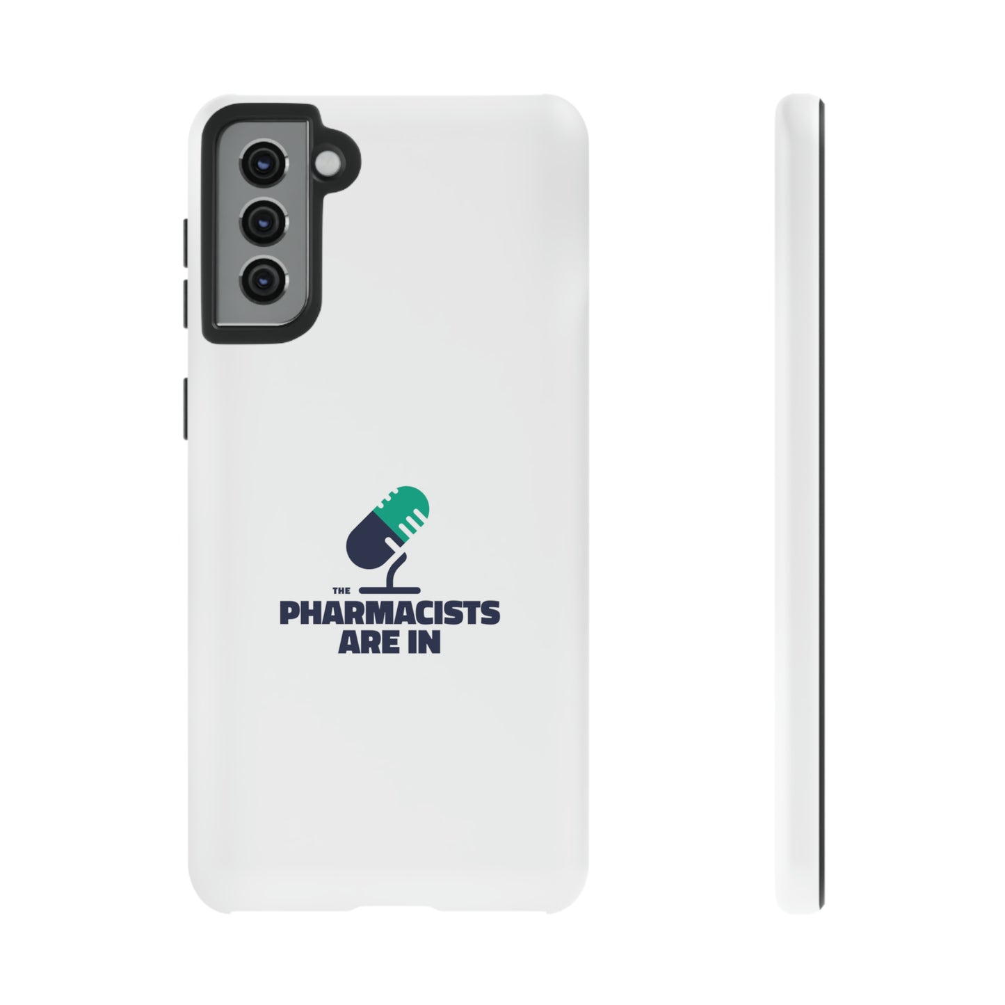 "The Pharmacists Are In" Phone Case