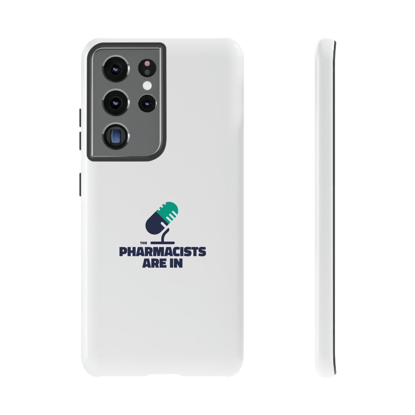 "The Pharmacists Are In" Phone Case