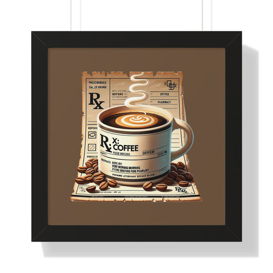 "Rx Coffee" Framed Poster