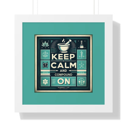 "Keep Calm and Compound On" Framed Poster