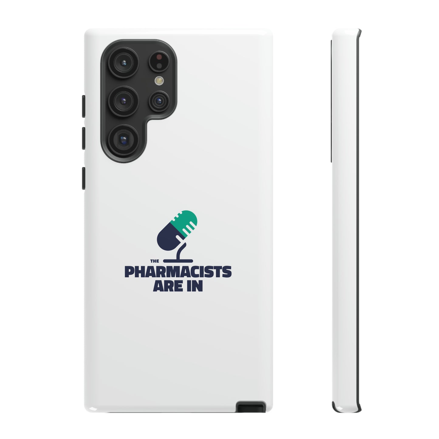 "The Pharmacists Are In" Phone Case