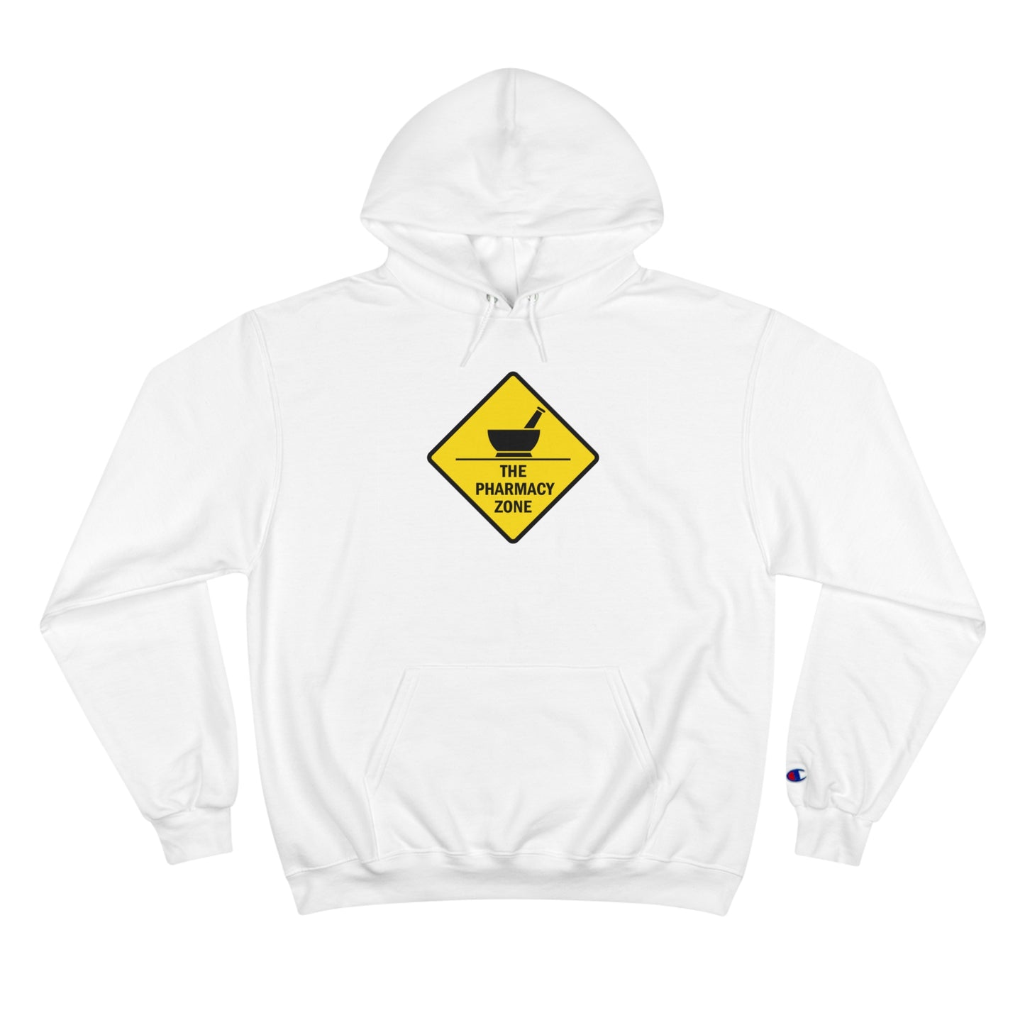 "The Pharmacy Zone" Champion Hoodie