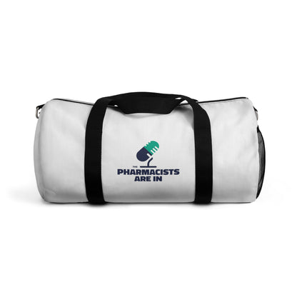 "The Pharmacists Are In" Duffel Bag