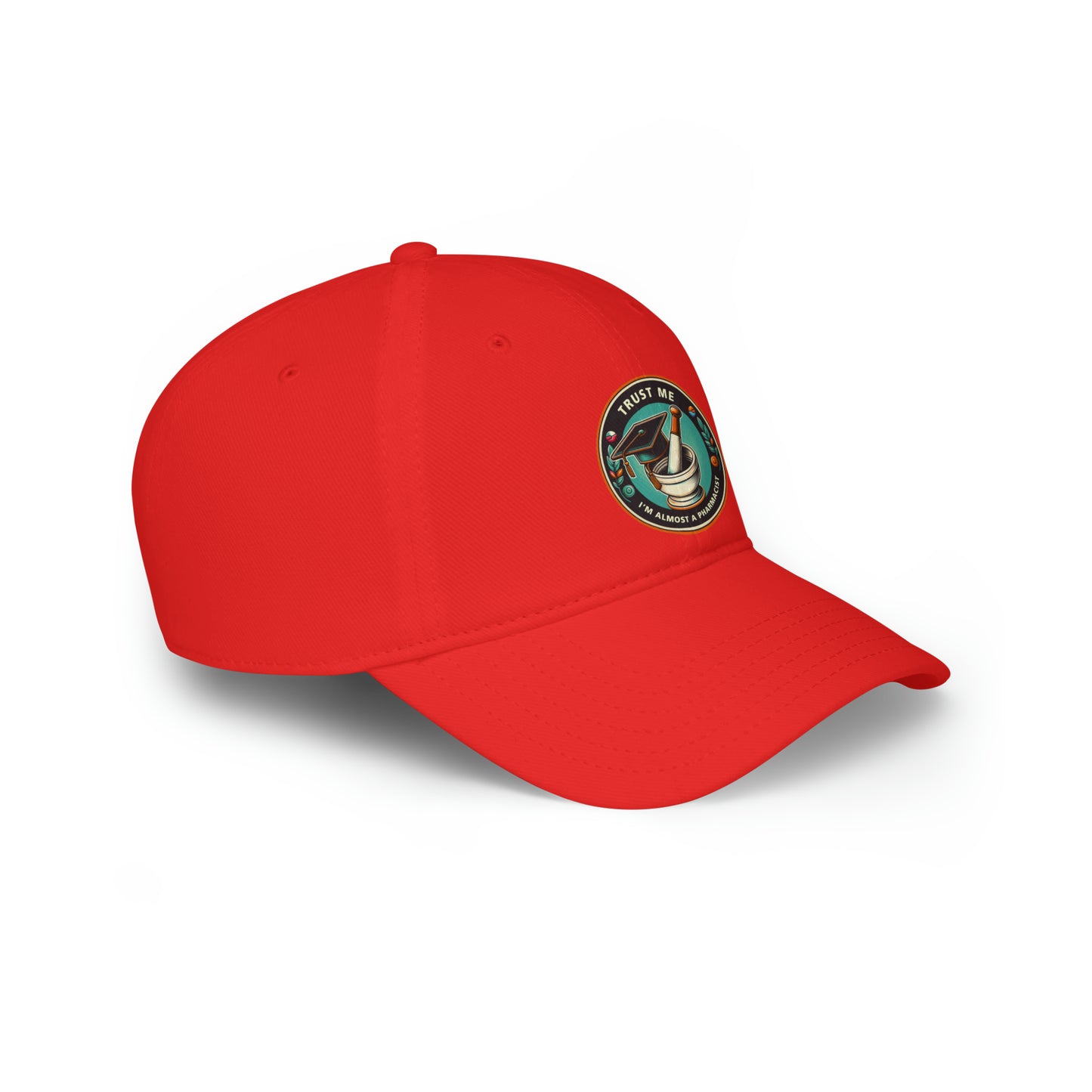 "Almost a Pharmacist" Low Profile Baseball Cap