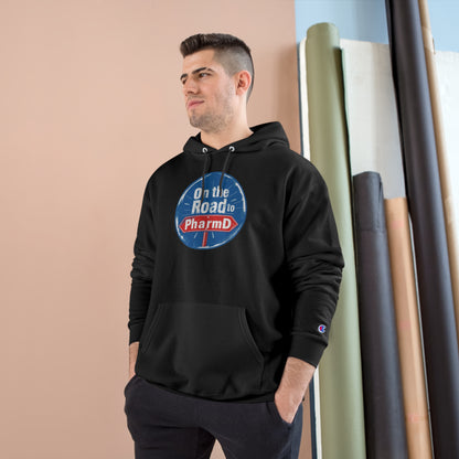 "On the Road to PharmD" Champion Hoodie