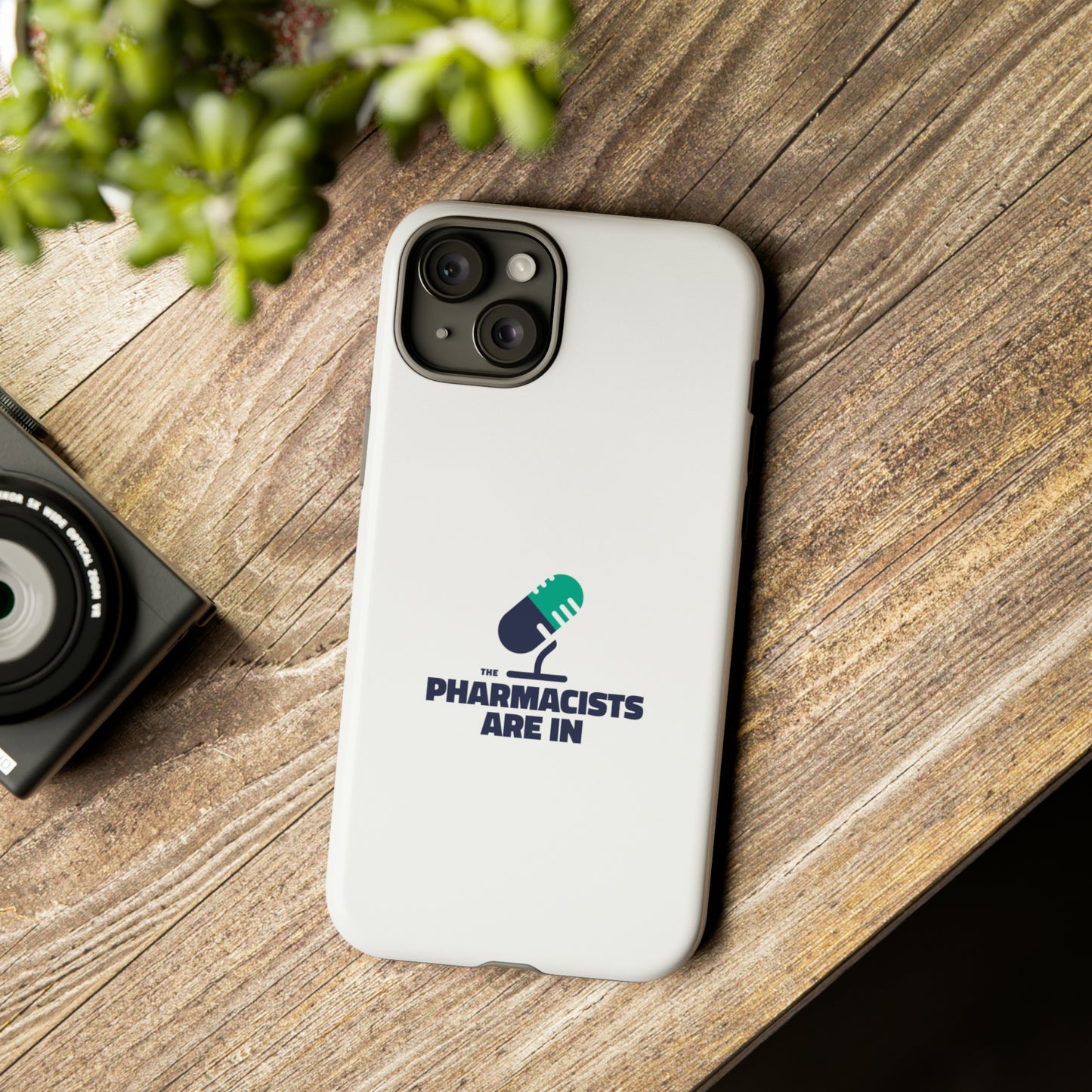 "The Pharmacists Are In" Phone Case